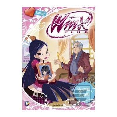 Winx Family - Návrat domů - Iginio Straffi