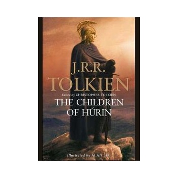 The Children of Hurin - Ch. Tolkien, A. Lee, J Tolkien
