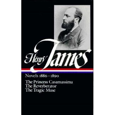 Henry James: Novels 1886-1890 | Henry James, Daniel Mark Fogel