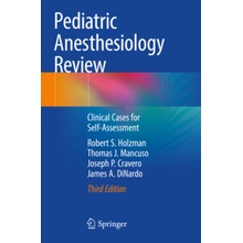 Pediatric Anesthesiology Review