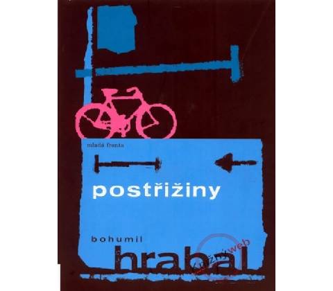 Postřižiny - Bohumil Hrabal