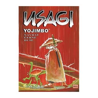Usagi Yojimbo Návrat černé duše - Stan Sakai
