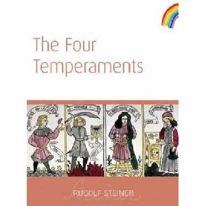 Four Temperaments | Rudolf Steiner (ISBN: 9781855842052)