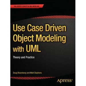 Use Case Driven Object Modeling with UML | Don Rosenberg (2013)