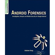 Android Forensics A. Hoog