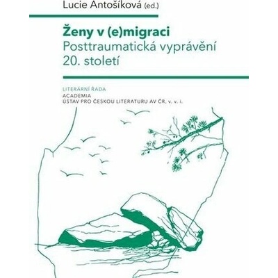 Ženy v emigraci - Lucie Antošíková