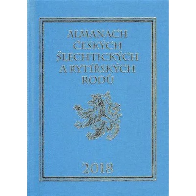 Almanach českých šlechtických a rytířských rodů 2018
