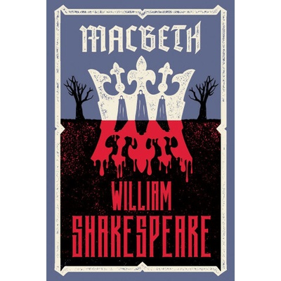 Macbeth - William Shakespeare