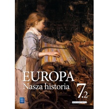 Europa. Nasza historia. Projekt polsko-niemiecki. Podręcznik. Szkoła podstawowa. Klasa 7. Część 2