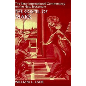 Gospel According to Mark | William L. Lane (ISBN: 9780802825025)