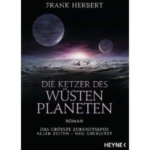 Die Ketzer des Wüstenplaneten | Jakob Schmidt (ISBN: 9783453320918)