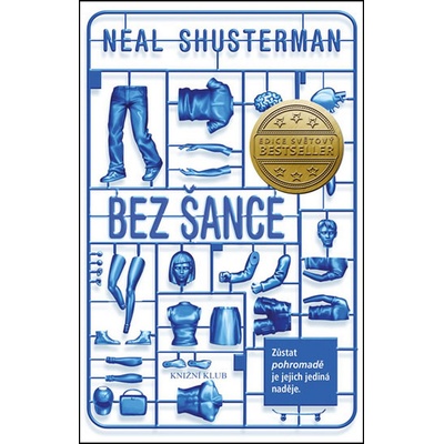 Unwind: Bez šance - Neal Shusterman