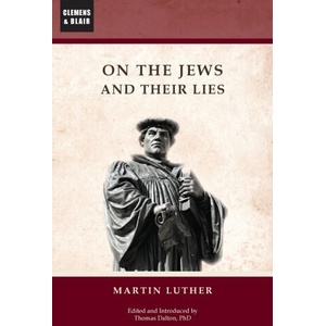 On the Jews and Their Lies (ISBN: 9781963143171)