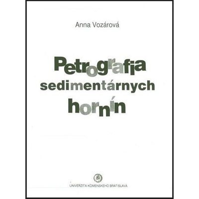Petrografia sedimentárnych hornín 2.vydanie