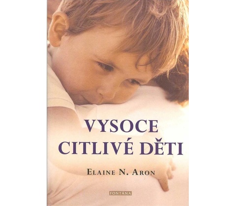 Vysoce citlivé děti