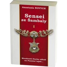 Sensei ze Šambaly 1 - Anastasia Novych