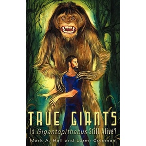 True Giants | Loren Coleman (ISBN: 9781933665498)