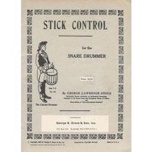 George Lawrence Stone: Stick Control For The Snare Drummer