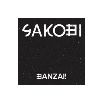 SAKOBI - BANZAI! CD