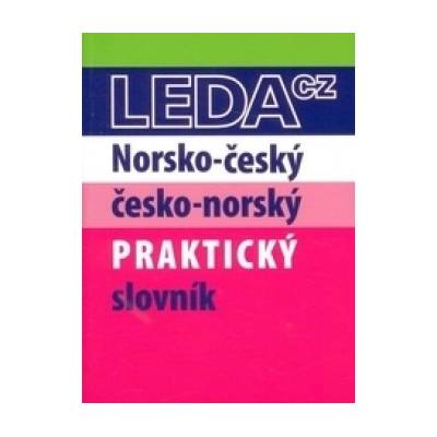 Norština-čeština praktický slovník s novými výrazy - 2. vydanie - kolektív autorov