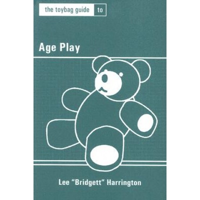 Greenery Press Toybag Guide To Age Play | Lee Harrington