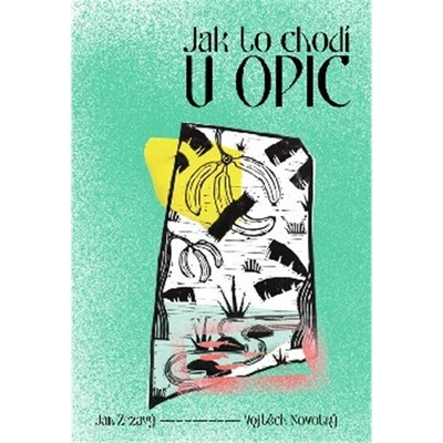 Jak to chodí u opic - Jan Zrzavý; Vojtěch Novotný