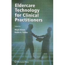 Eldercare Technology for Clinical Practitioners