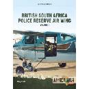 Copper Wings: British South Africa Police Reserve Air Wing Volume 1 Ellis GuyPaperback