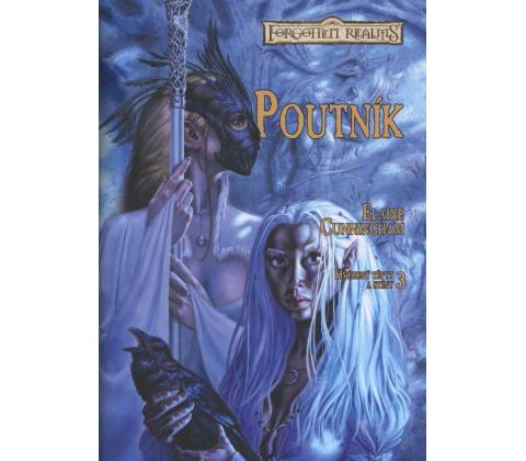 Poutník - Elaine Cunningham