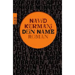 Dein Name | Navid Kermani (ISBN: 9783499269714)