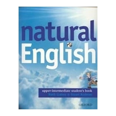 Natural English upper-intermediate Students Book - Gairns R.,Redman S.