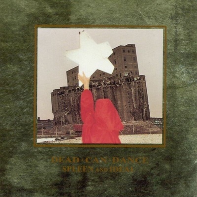 DEAD CAN DANCE: SPLEEN AND IDEAL Remastered CD