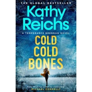 Cold, Cold Bones | REICHS, KATHY (ISBN: 9781398524293)