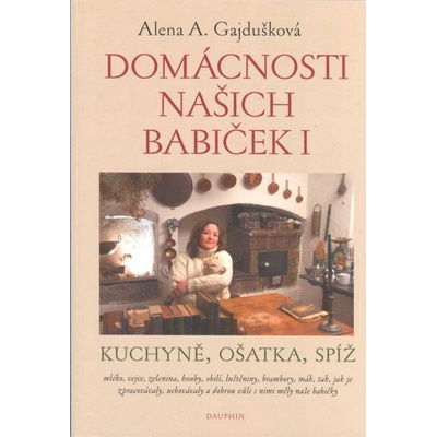 Domácnosti našich babiček I