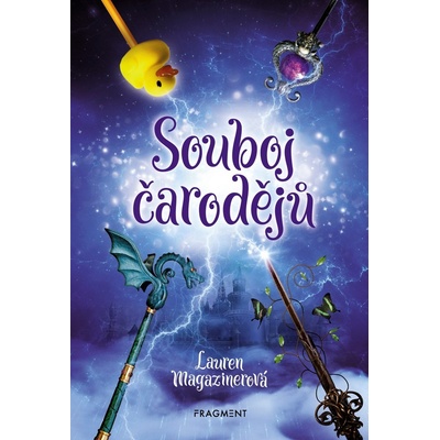 Souboj čarodějů - Magazinerová Lauren