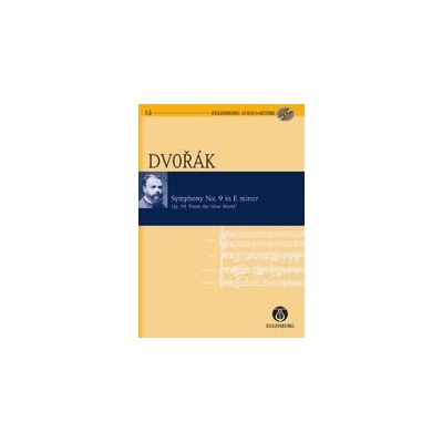 Symphony No. 9 E minor + CD Antonín Dvořák