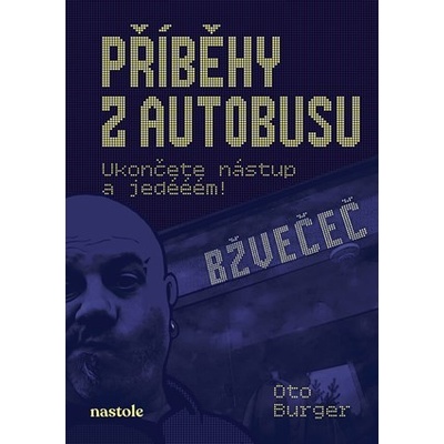Příběhy z autobusu Oto Burger