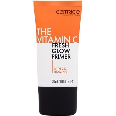 Catrice The Vitamin C Fresh Glow Primer Podklad pod makeup 30 ml