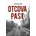 Otcova past