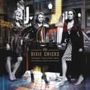 DIXIE CHICKS: TAKING THE LONG WAY LP
