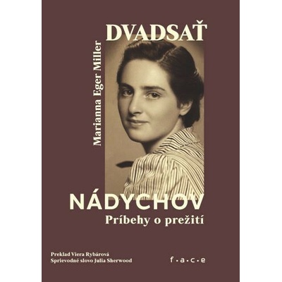 Dvadsať nádychov - Marianna Eger Miller