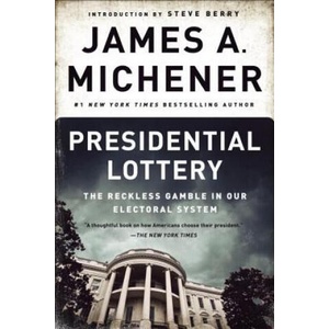 Presidential Lottery | James A. Michener, Steve Berry (ISBN: 9780812986822)