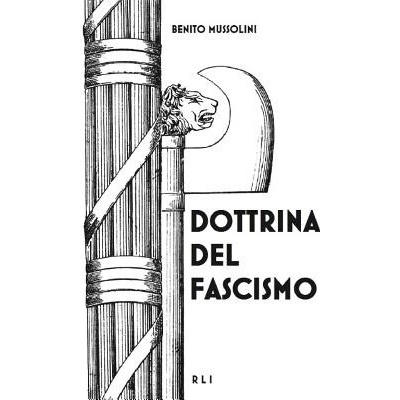 Dottrina del Fascismo Mussolini BenitoPaperback