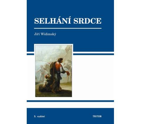 Selhání srdce - Jiří Widimský