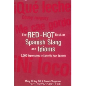Red-Hot Book of Spanish Slang | Gill Mary McVey (2010)