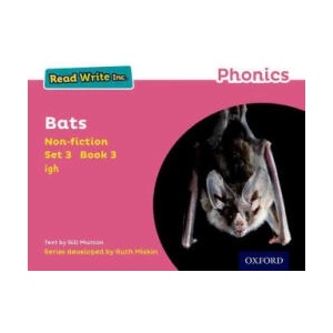 Read Write Inc. Phonics: Pink Set 3 Non-fiction 3 Bats | Gill Munton (ISBN: 9780198373582)