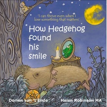 How Hedgehog found his smile van t Ende Dorien