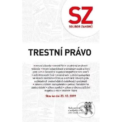 Soubor zákonů. Trestní právo. Stav ke dni 23. 10. 2019 - kolektiv autorů