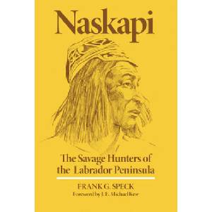 Naskapi (ISBN: 9780806114187)