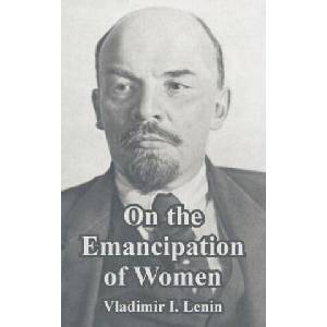 On the Emancipation of Women | Vladimir Ilich Lenin (ISBN: 9781410212603)